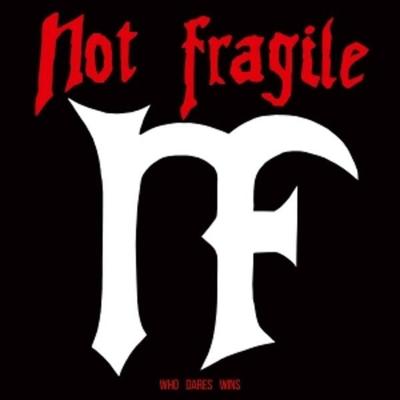 Who Dares Wins - Not Fragile, Vinyl