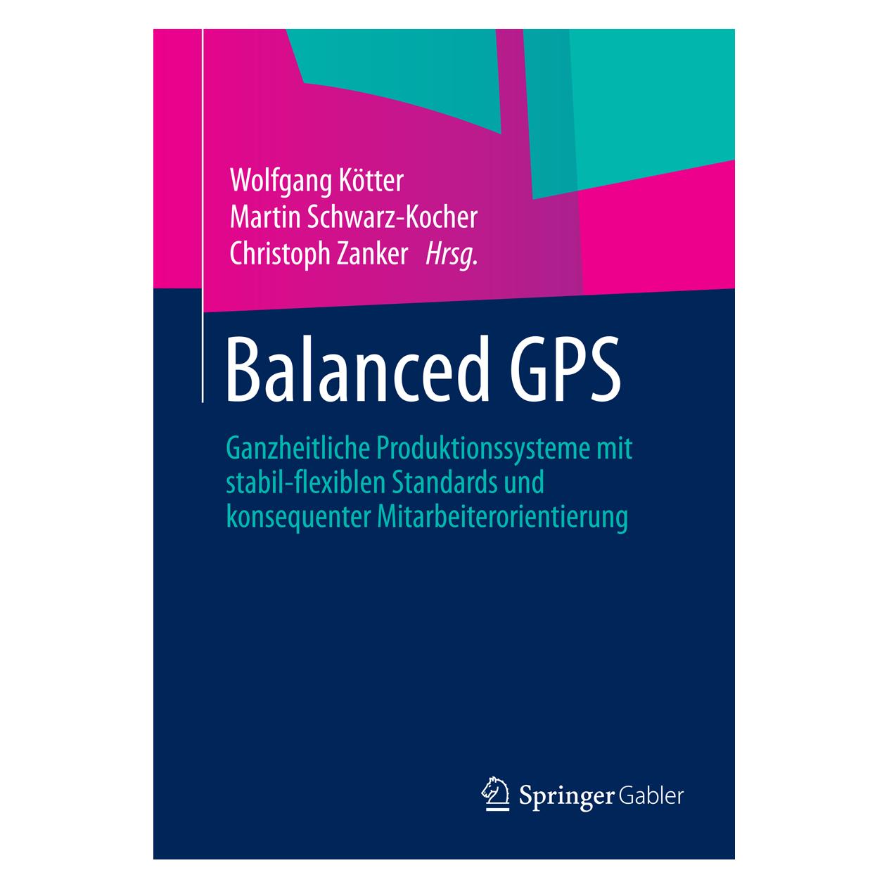 Springer Balanced GPS (Deutsch, Softcover, Christoph Zanker, Martin Schwarz-Kocher, Wolfgang Kötter) (55561133)