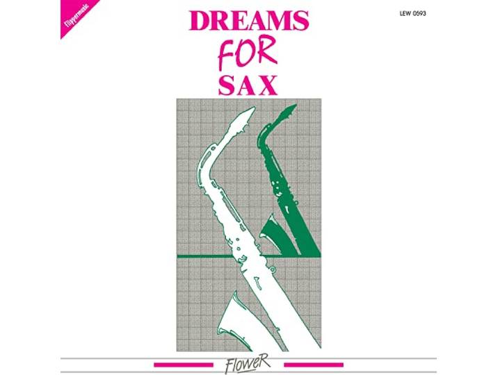 Dreams for Sax