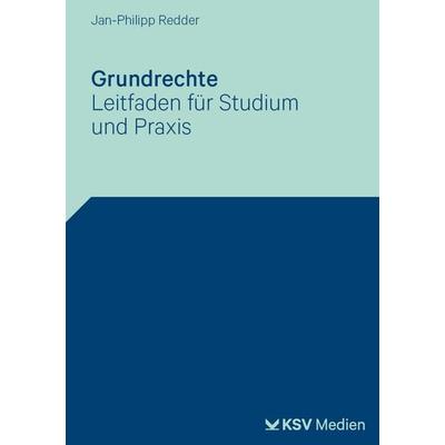 Grundrechte, Taschenbuch von Jan P. Redder, KSV Medien Wiesbaden, 978-3-8293-1978-2