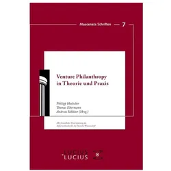 Venture Philanthropy in Theorie und Praxis, Fachbücher von Andreas Schlüter, Thomas Ebermann, Philipp Hoelscher