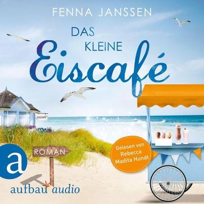 Das kleine Eiscafé - Fenna Janssen, Audio, 9783961054329