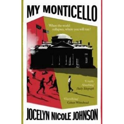My Monticello, Taschenbuch von Jocelyn Nicole Johnson, Vintage Uk, 978-1-5291-1505-5