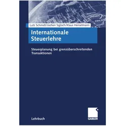 Internationale Steuerlehre, Fachbücher von Jochen Sigloch, Lutz Schmidt, Klaus Henselmann