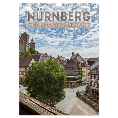 NÜRNBERG Charmante Altstadt (Wandkalender 2027 DIN A4 hoch), CALVENDO Monatskalender