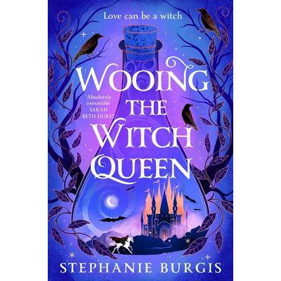 Wooing the Witch Queen, Taschenbuch von Stephanie Burgis, Pan macmillan Ltd., 978-1-03-506302-4