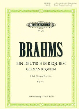 Edition Peters Brahms Ein deutsches Requiem