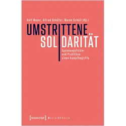 Umstrittene Solidarität, Fachbücher von Alfred Schäfer, Maren Schüll, Ralf Mayer