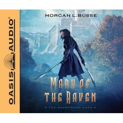 Mark of the Raven - Morgan L. Busse, CD, 9781640910867