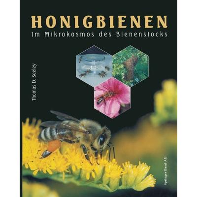 Honigbienen, Taschenbuch von Thomas D. Seeley, Springer Basel, 978-3-0348-7834-0