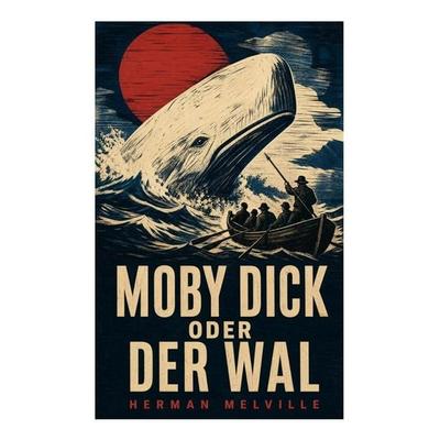 Moby Dick oder Der Wal, Taschenbuch von Herman Melville, E-artnow, 978-80-273-4567-0