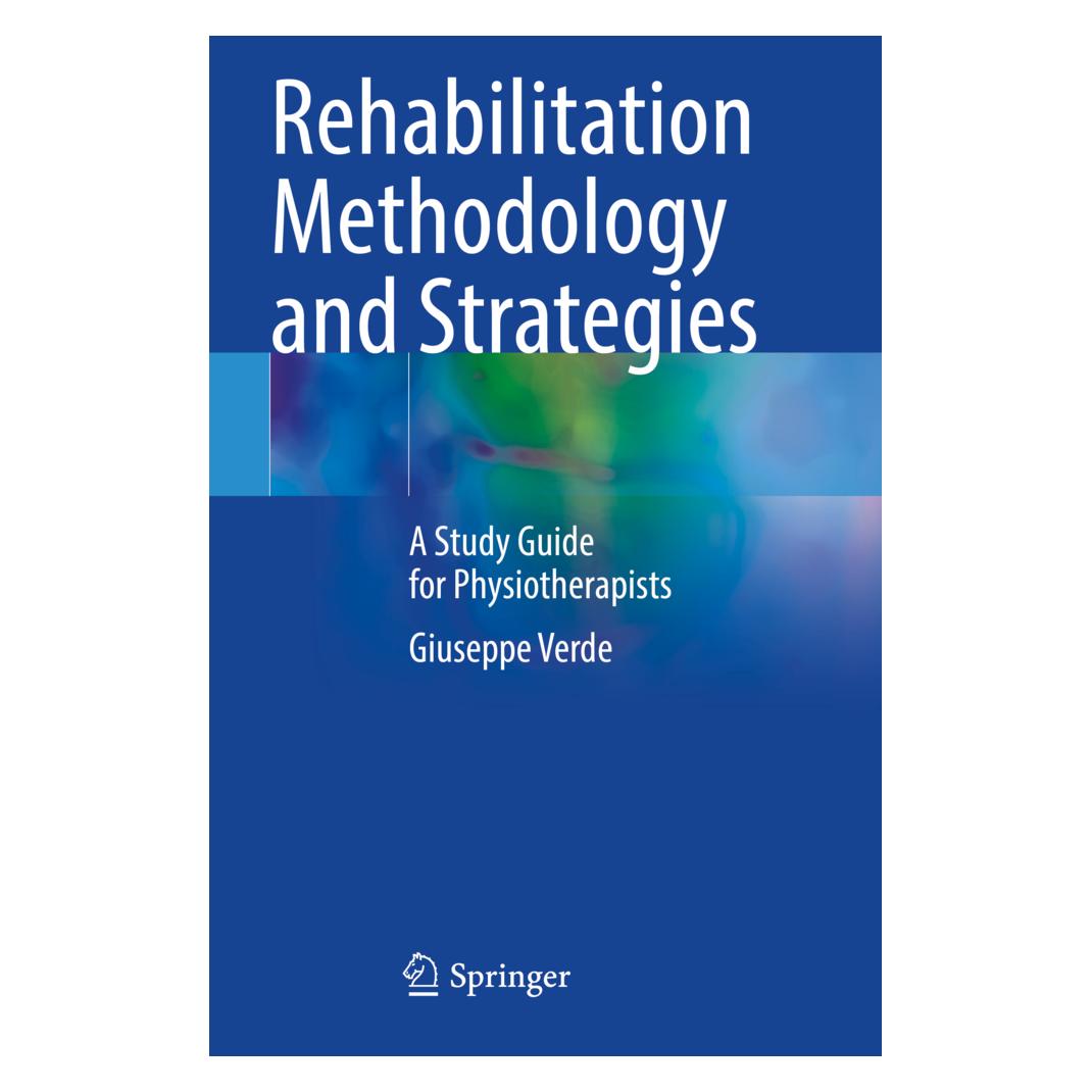 Springer Rehabilitation Methodology and Strategies (Englisch, Softcover, Giuseppe Verde) (56907618)