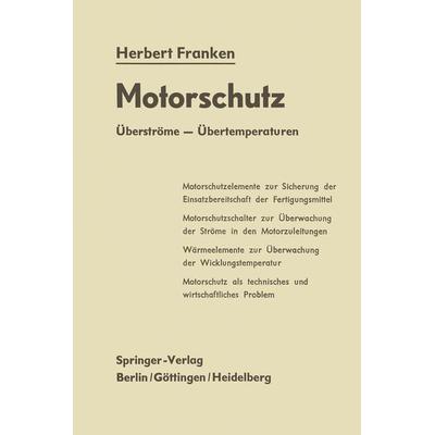 Motorschutz, Taschenbuch von Herbert Franken, Springer Berlin, 978-3-642-94847-3