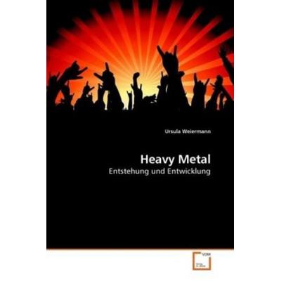 Weiermann, U: Heavy Metal -