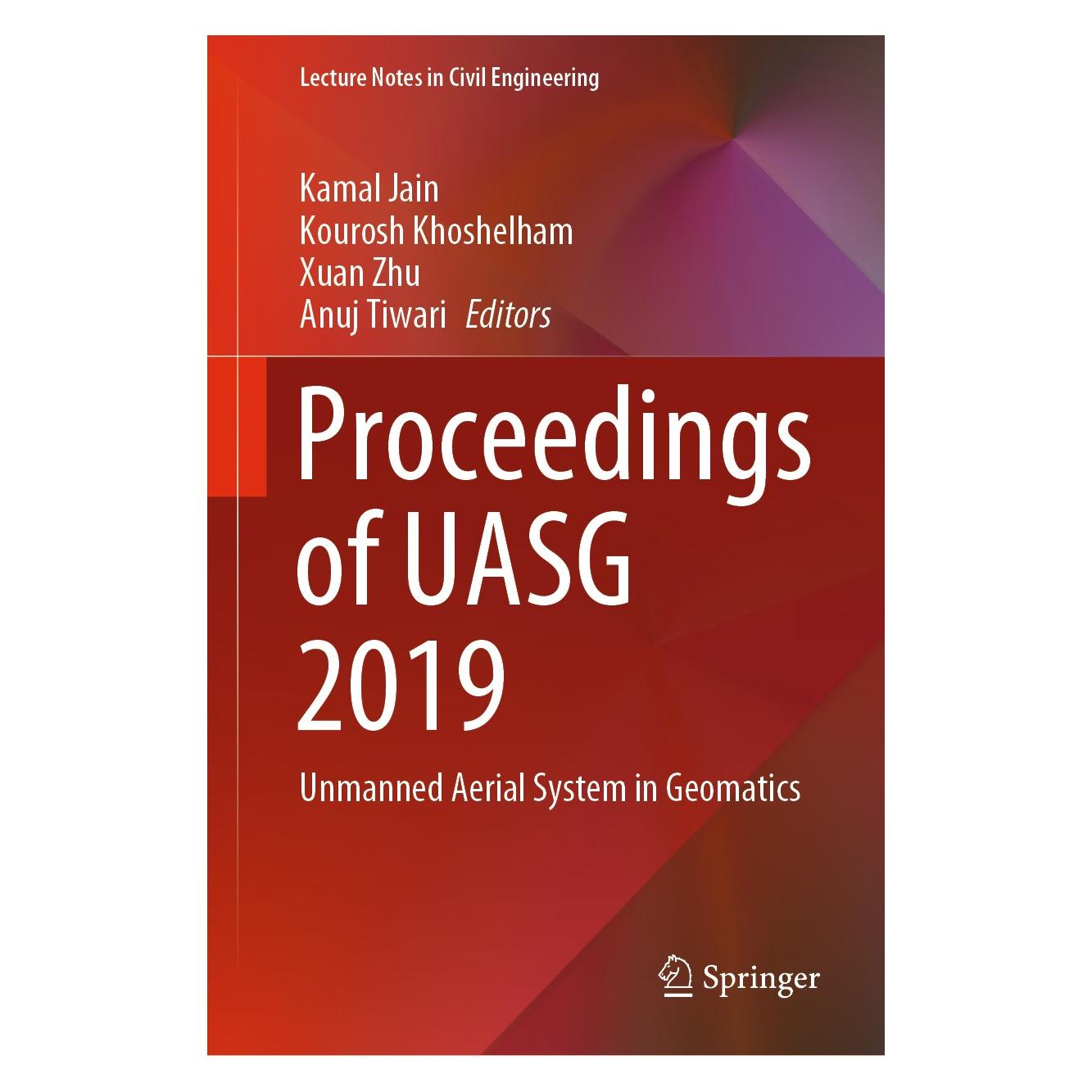 Springer Proceedings of UASG 2019 (Englisch, Hardcover, Anuj Tiwari, Kamal Jain, Kourosh Khoshelham, Xuan Zhu) (9783030373924)