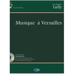 Musique à Versailles (+CD-Rom) für 5 Streicher (2 Vl, 2Va, Vc,) oder 2 Oboen, Tenor-Oboe, 2 Fagotte), Fachbücher von Jean Baptiste Lully