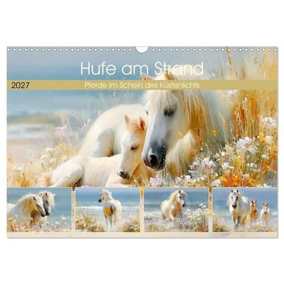 Hufe am Strand. Pferde im Schein des Küstenlichts (Wandkalender 2027 DIN A3 quer), CALVENDO Monatskalender