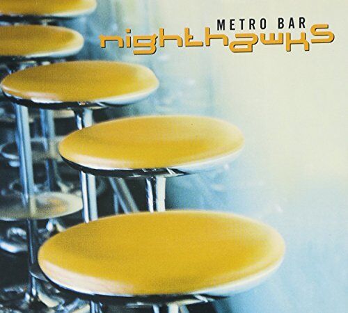 Nighthawks - Metro Bar - Preis vom 01.10.2026 17:08:56 h