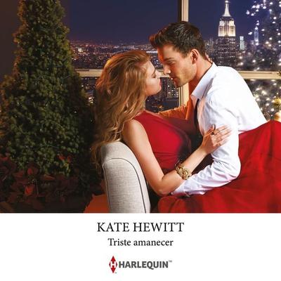 Triste amanecer - Kate Hewitt, Audio, 9788410625921