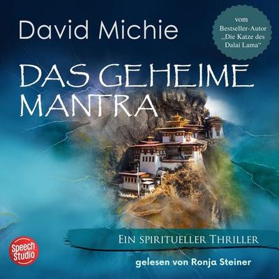 Das geheime Mantra: Ein spiritueller Tibet-Thriller - David Michie, Audio, 9783039682119