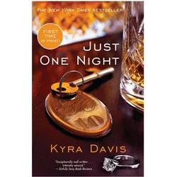Just One Night, Belletristik von Kyra Davis