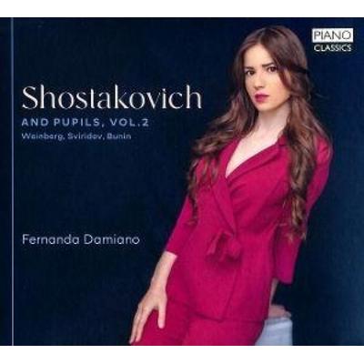 Shostakovich and Pupils Vol.2:Weinberg,Sviridov,Bu - Fernanda Damiano, CD