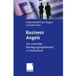 Business Angels, Fachbücher von Malte Brettel, Cyril Jaugey, Cornelius Rost