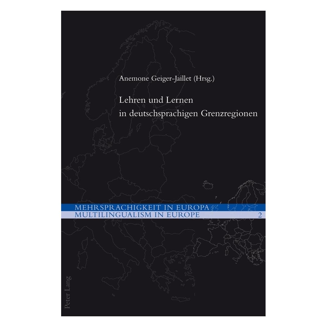 Peter Lang Lehren und Lernen in deutschsprachigen Grenzregionen (Deutsch, Softcover) (56027077)