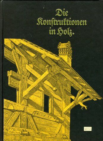 Breymann, G. U. - Allgemeine Baukonstruktionslehre mit besonderer Beziehung auf das Hochbauwesen, 3 Bde., Bd.2, Die Konstruktionen in Holz - Preis vom 18.10.2026 15:28:09 h