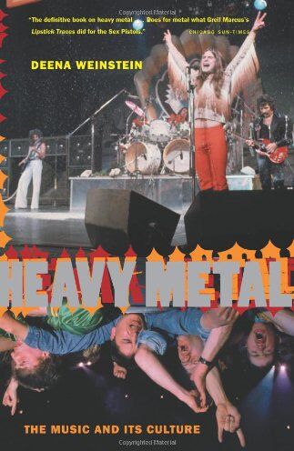 Weinstein - Heavy Metal: The Music and Its Culture - Preis vom 19.10.2026 19:33:35 h