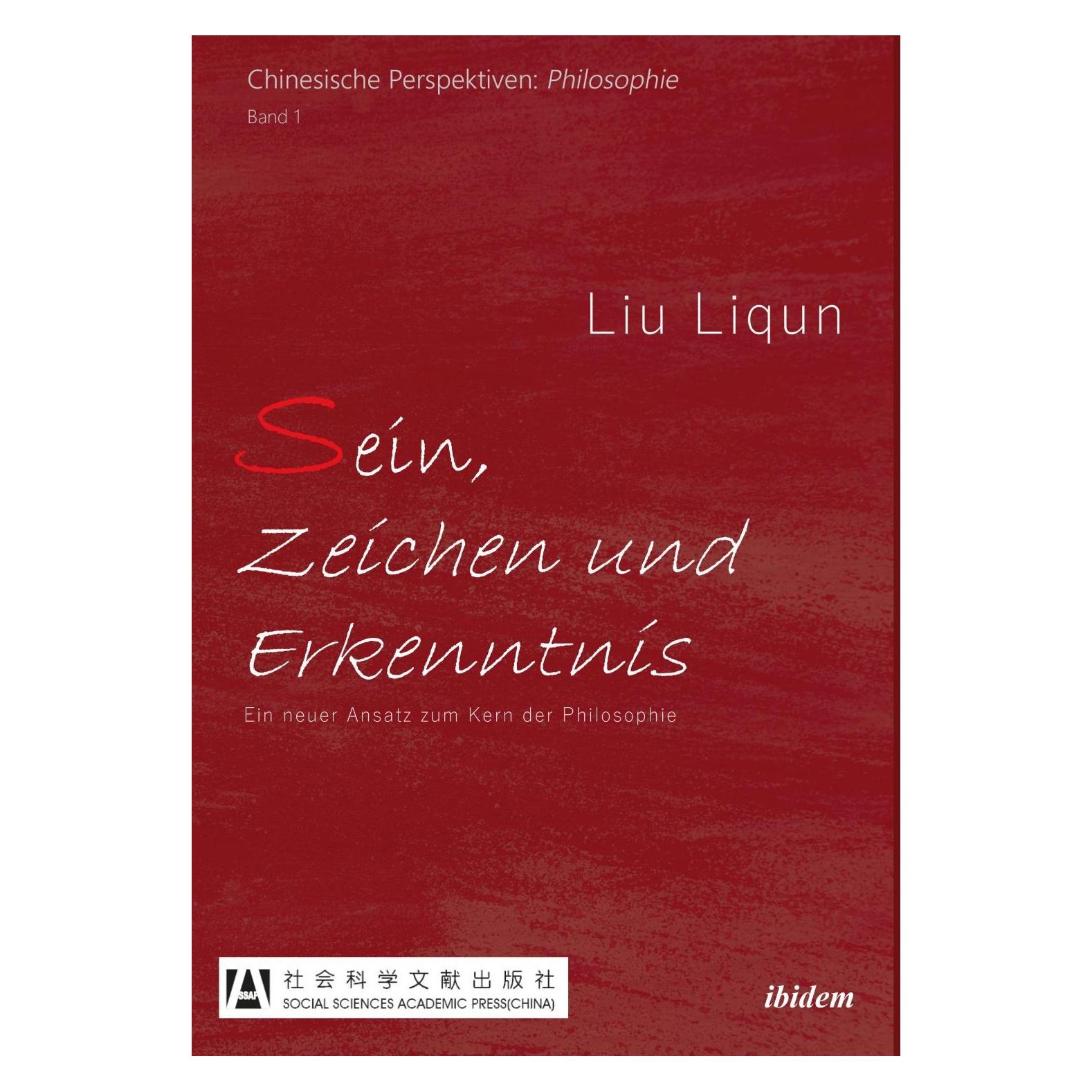 ibidem Sein, Zeichen und Erkenntnis (Deutsch, Liu Liqun) (33491093)