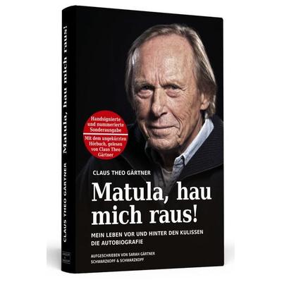 Matula, hau mich raus! Handsigniert mit Hörbuch, nummerierte und limitierte Sonderausgabe. Von Claus Theo Gärtner persönlich signierte 3.333 Exemplare