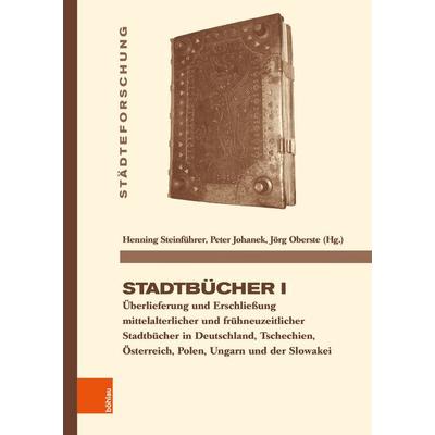 Stadtbücher I, Gebundene Ausgabe von , Böhlau Köln, 978-3-412-53199-7