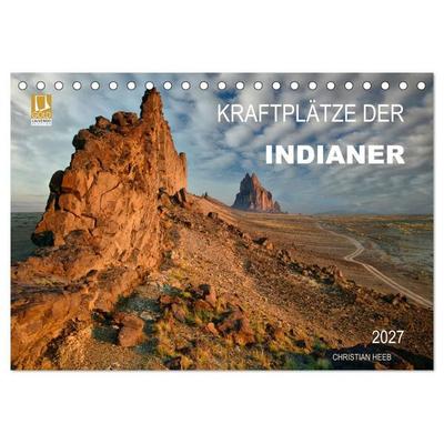 Kraftplätze der Indianer (Tischkalender 2027 DIN A5 quer), CALVENDO Monatskalender