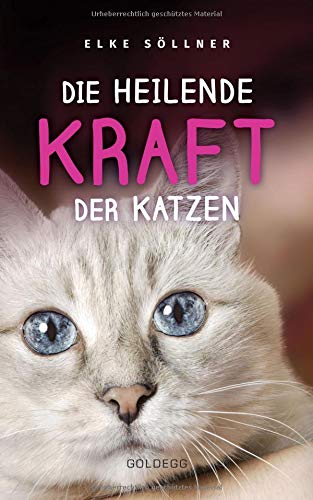 Elke Söllner - Die heilende Kraft der Katzen - Preis vom 18.10.2026 19:22:15 h