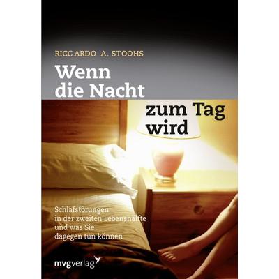 Wenn die Nacht zum Tag wird, Taschenbuch von Riccardo A. Stooh, Mvg, 978-3-86882-395-0