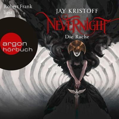 Nevernight - Die Rache - Jay Kristoff, Audio, 9783732453689