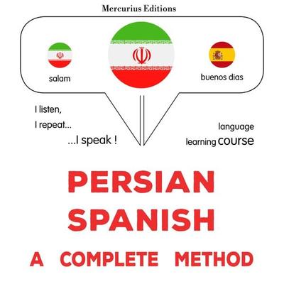 Persian - Spanish : a complete method - James Gardner, Audio, 9782821175617