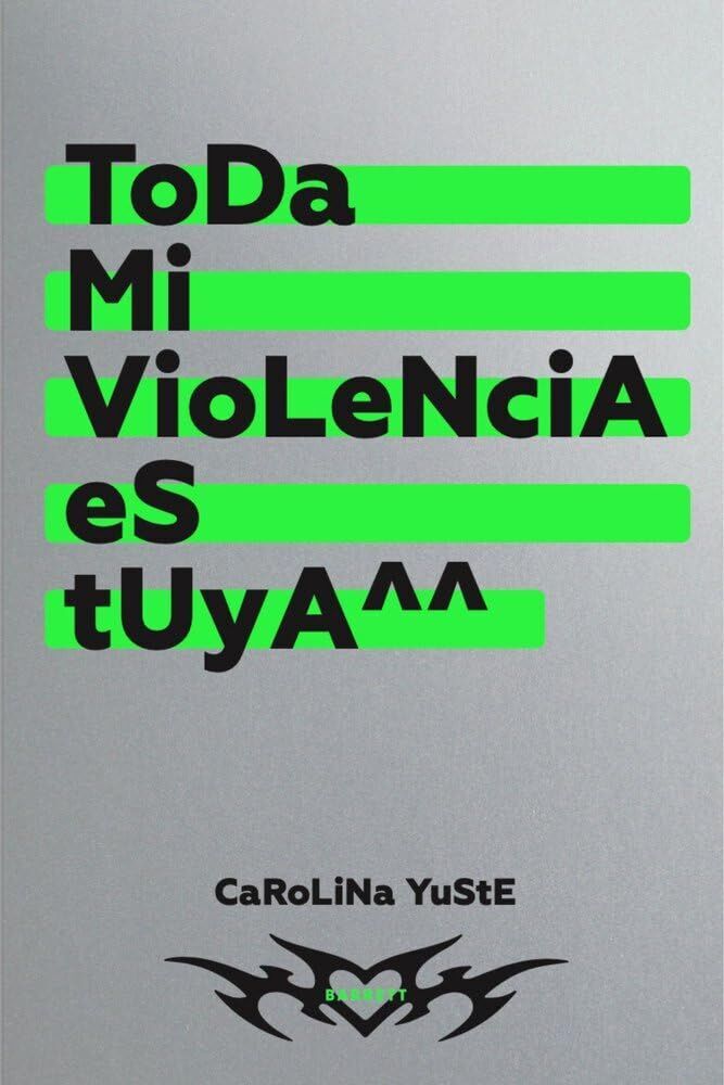 Toda mi violencia es tuya - Preis vom 30.09.2026 22:30:23 h
