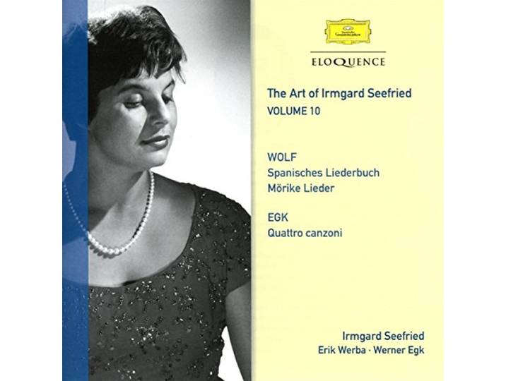 Irmgard Seefried - Vol.10: Wolf, Egk