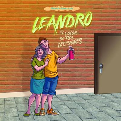 Leandro. El color de tus decisiones - Mauricio Suárez León, Audio, 9789152120163