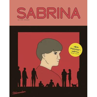 Sabrina (deutschsprachige Ausgabe), Gebundene Ausgabe von Nick Drnaso, Blumenbar, 978-3-351-05071-9