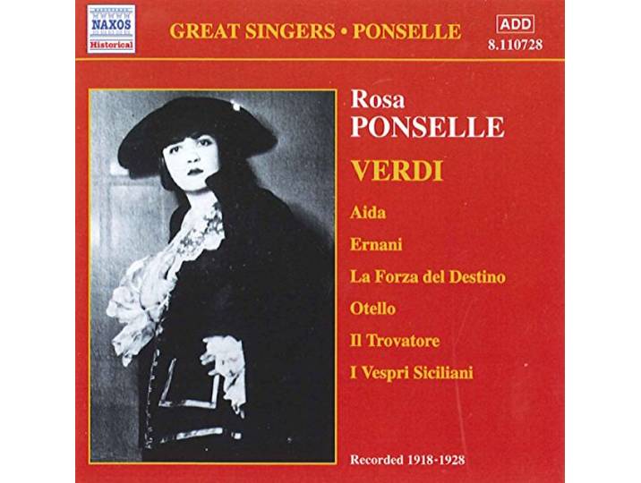 Rosa Ponselle - Aida / Otello / Il Trovatore