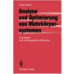 Analyse und Optimierung von Mehrkörpersystemen, Fachbücher von Dieter Bestle