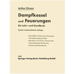 Dampfkessel und Feuerungen, Fachbücher von Arthur Zinzen