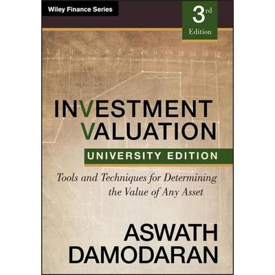Damodaran, A: Investment Valuation, Taschenbuch von Aswath Damodaran, John Wiley & Sons, 978-1-118-13073-5