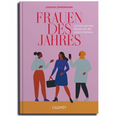 Frauen des Jahres 2026, Gebundene Ausgabe von Dagmar Zimmermann, Callwey, 978-3-7667-2835-7
