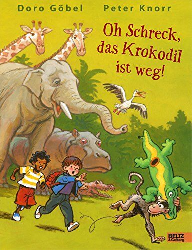 Doro Göbel - Oh Schreck, das Krokodil ist weg: vierfarbiges Bilderbuch - Preis vom 17.10.2026 19:25:27 h