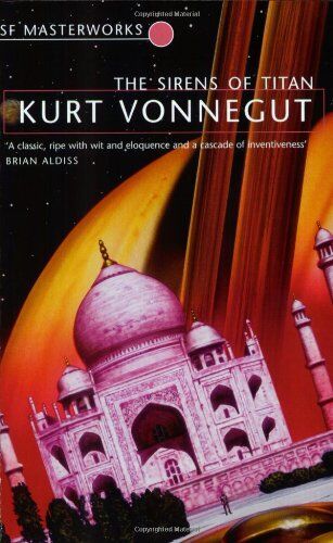 Kurt Vonnegut - The Sirens of Titan (S.F. Masterworks) - Preis vom 11.10.2026 03:10:56 h