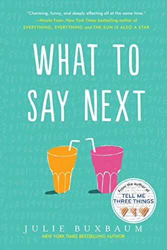 Julie Buxbaum - What to Say Next - Preis vom 09.10.2026 07:28:09 h